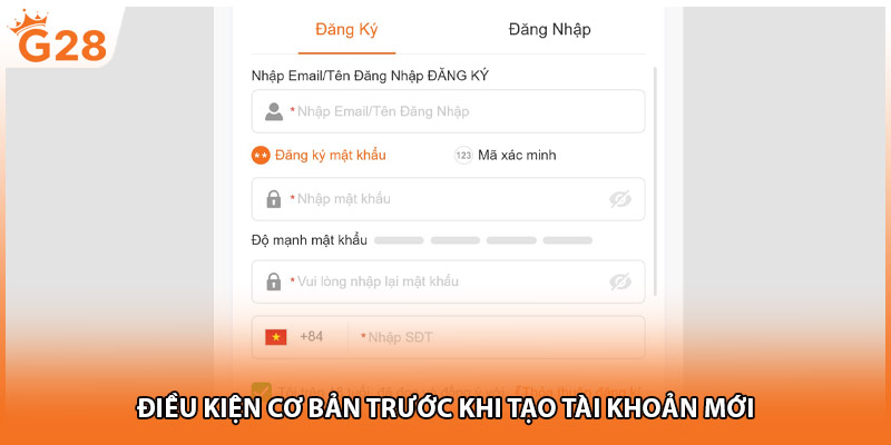 Điều kiện cơ bản trước khi tạo tài khoản mới